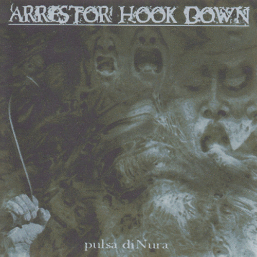 Arrestor Hook Down : Pulsa Di Nura (Demo)